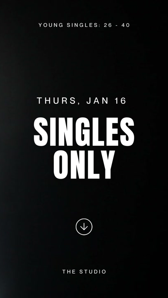 Promotional poster for our January 16, 2026 Singles Only event.
